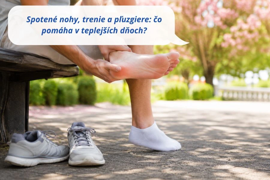 Spotené nohy, trenie a pľuzgiere: čo pomáha v teplejších dňoch
