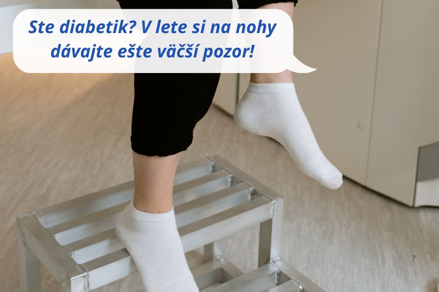 Ste diabetik? V lete si na nohy dávajte ešte väčší pozor!