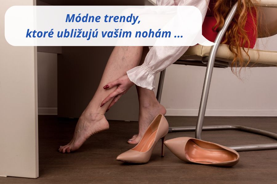 Módne trendy, ktoré ubližujú vašim nohám